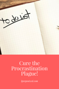 Cure the Procrastination Plague!