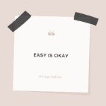 easy is okay